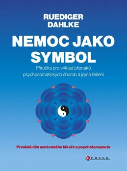 Nemoc jako symbol - Rüdiger Dahlke (2014, brožovaná)