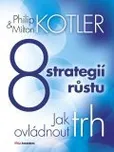 8 strategií růstu - Milton Kotler,…