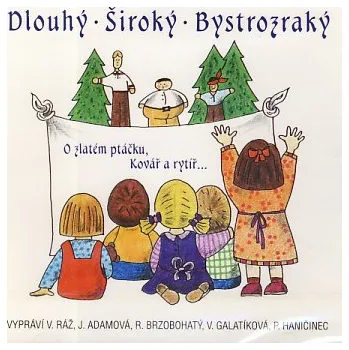 Česká hudba Dlouhý - Široký - Bystrozraký CD