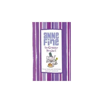 Kniha Granny Project - Fine, Anne