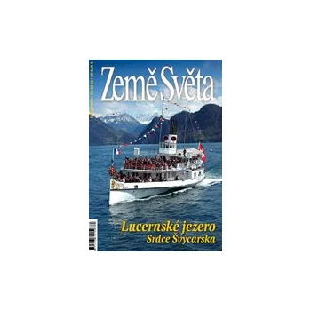 Země Světa: Lucernské jezero - Země světa časopis 