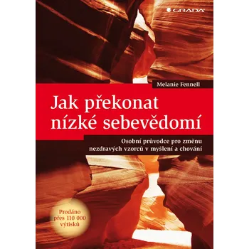 Osobní rozvoj Jak překonat nízké sebevědomí