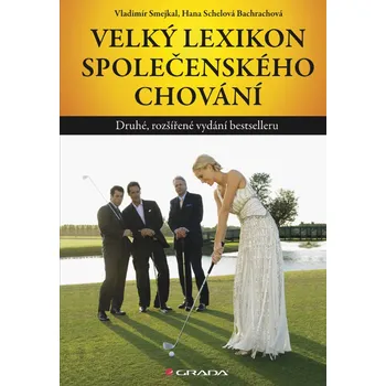 Osobní rozvoj Velký lexikon společenského chování