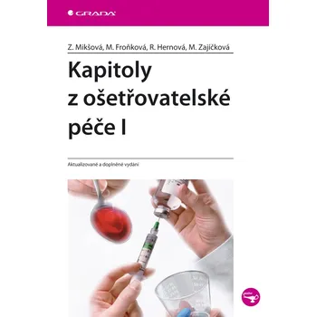 Kapitoly z ošetřovatelské péče I