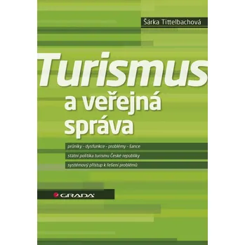 Populárně naučná literatura pro dospělé Turismus a veřejná správa