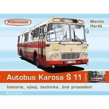 Kniha Autobus Karosa Š 11