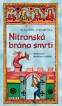 Nitranská brána smrti - Vlastimil…