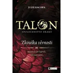 Talon: Společenstvo draků - Zkouška…