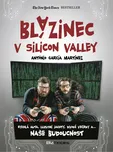 Blázinec v Silicon Valley - Antonio…