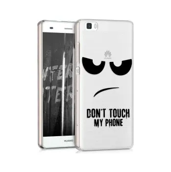 Pouzdro na mobilní telefon Průhledné pouzdro s designem don't touch my phone pro Huawei P8 Lite - černá
