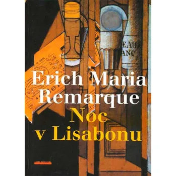 NOC V LISABONU (Erich Maria Remarque)