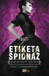 Etiketa&špionáž: Trochu jiný penzionát…