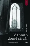 V tomto domě straší - John Boyne