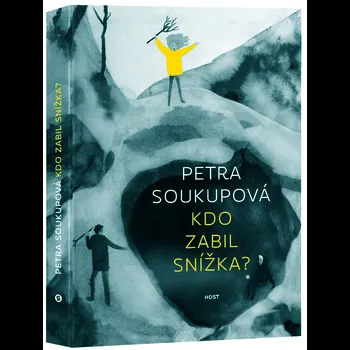 Kdo zabil Snížka? - Petra Soukupová