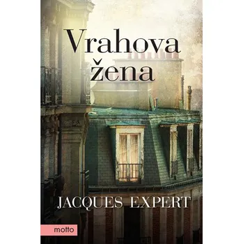 Vrahova žena - Jacques Expert