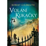 Volání kukačky - Robert Galbraith [E-kniha]