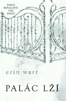 Kniha Palác lží - Erin Watt [E-kniha]
