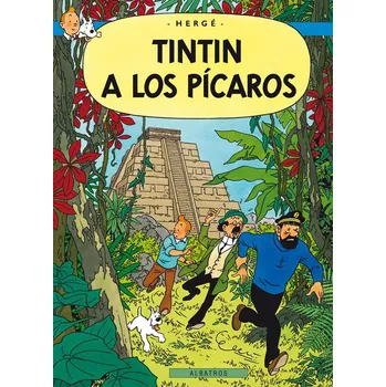 Tintin 23: Tintin a los Pícaros - Hergé