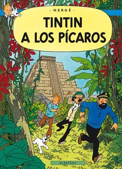 Tintin 23: Tintin a los Pícaros - Hergé