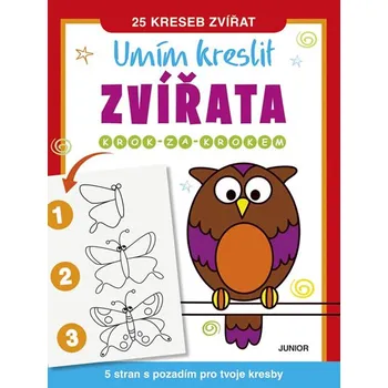 Umím kreslit zvířata: Krok za krokem - Junior
