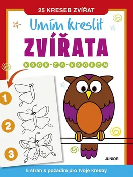 Umím kreslit zvířata: Krok za krokem - Junior