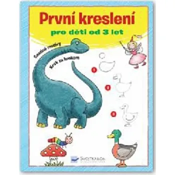 První kreslení pro děti od 3 let První kreslení pro děti od 3 let