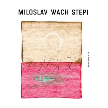 Poezie Stepi - Miloslav Wach
