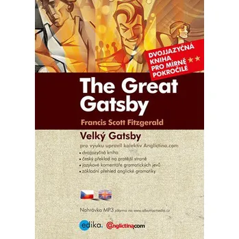 Anglický jazyk Velký Gatsby: The Great Gatsby -  Skladem Velký Gatsby: The Great Gatsby  - Anglictina.com