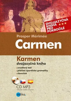 Španělský jazyk Carmen: dvojjazyčná kniha - Prosper Mérimée