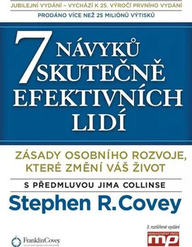 7 návyků skutečně efektivních lidí - Stephen R. Covey (2016, brožovaná)