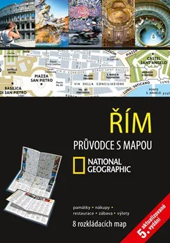 Řím: Průvodce s mapou National Geographic - CPress