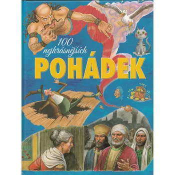 Pohádka 100 nejkrásnějších pohádek - Ottovo nakladatelství