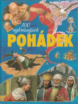 Pohádka 100 nejkrásnějších pohádek - Ottovo nakladatelství