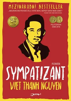 Sympatizant - Viet Thanh Nguyen (2017, pevná)