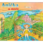 Anička u moře - Ivana Peroutková (čte…