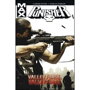 Komiks pro dospělé Punisher Max 10 Valley Forge, Valley Forge - Goran Parlov, Garth Ennis