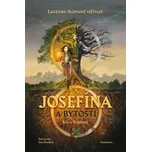 Josefína a bytosti - Lucie Kaletová