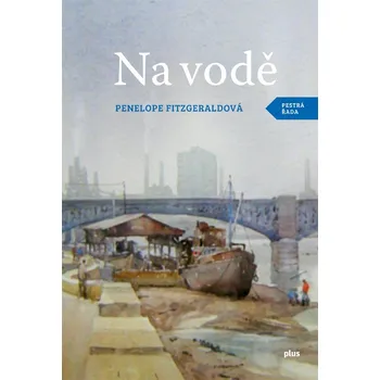 Na vodě - Penelope Fitzgeraldová