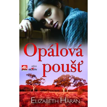 Opálová poušť - Elizabeth Haran