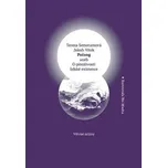 Počong aneb O pinoživosti lidské…