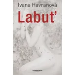 Labuť - Ivana Havranová