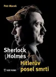 Sherlock Holmes Hitlerův posel smrti -…