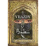 Vraždy v Arábii - Soňa Bulbeck
