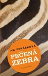 Pečená zebra - Iva Pekárková