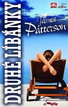 Druhé líbánky - James Patterson, Howard Roughan