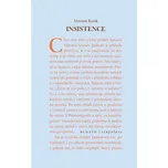 Insistence - Antonín Kosík