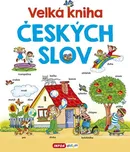 Velká kniha českých slov - Pavlína…