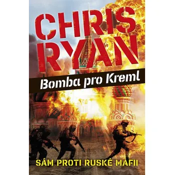 Bomba pro Kreml - Chris Ryan