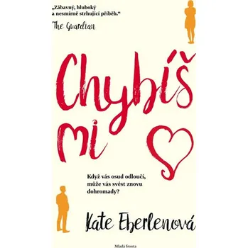 Chybíš mi - Kate Eberlen