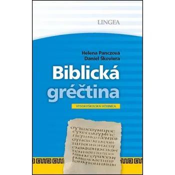 Biblická gréčtina - Panczová / Škoviera